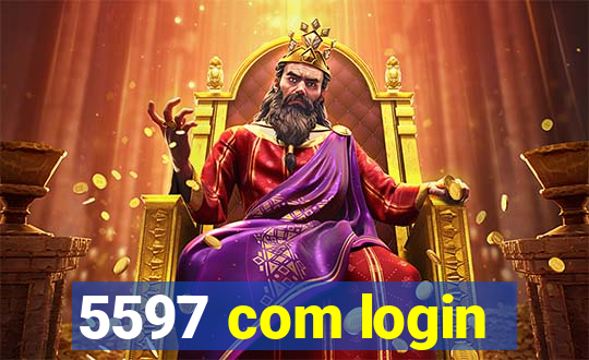 5597 com login